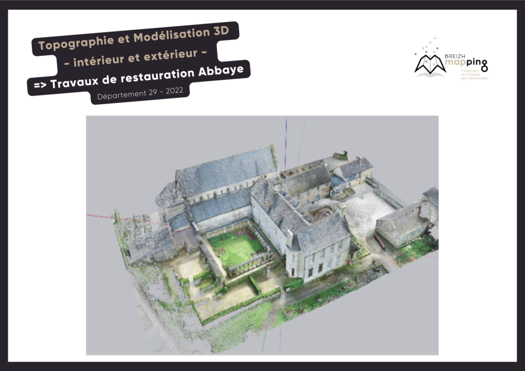 Image de la topographie et de la modélisation 3D de l'intérieur et de l'extérieur afin de réalisé des travaux de restauration d'une Abbaye dans le département du Finistère en 2022.